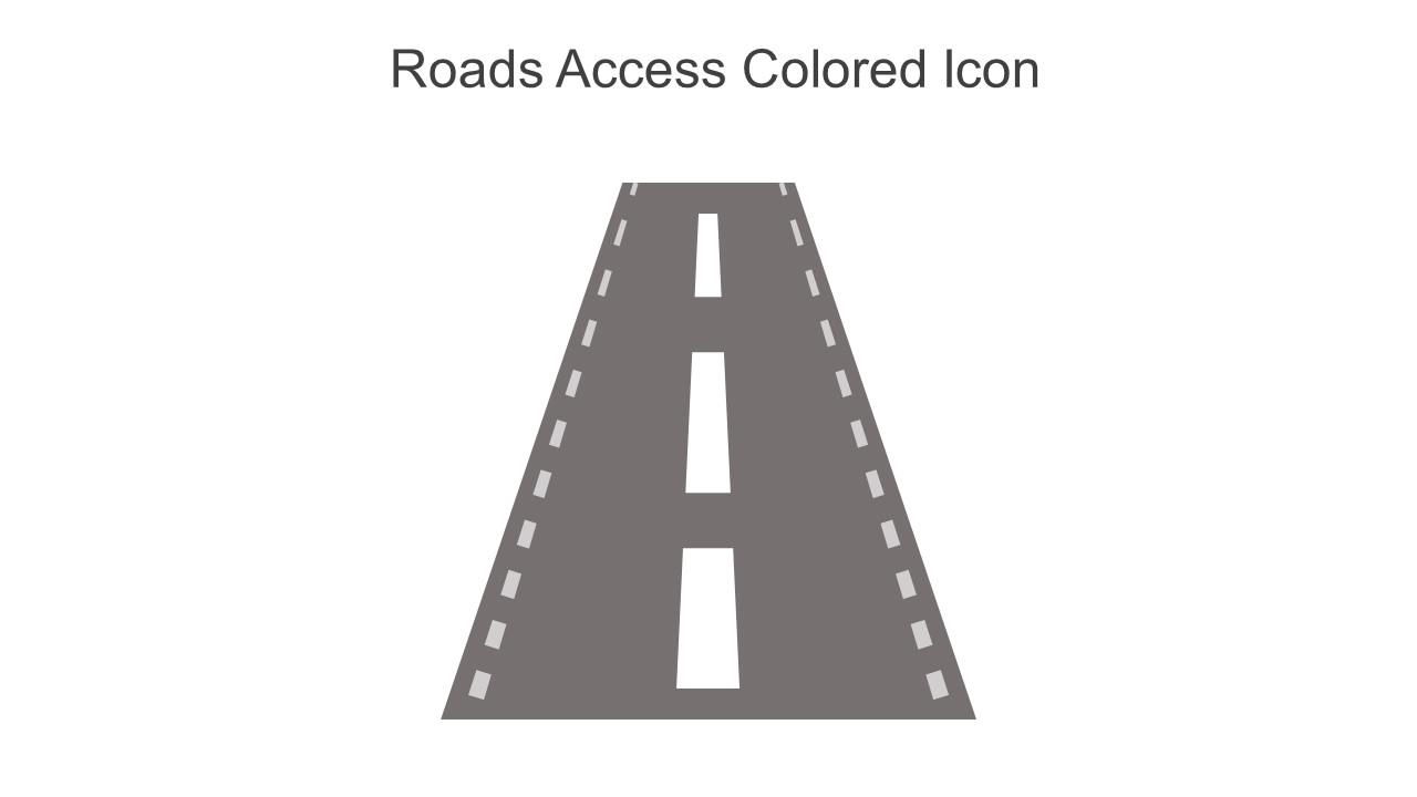 Roads Access Colored Icon In Powerpoint Pptx Png And Editable Eps Format Slide01