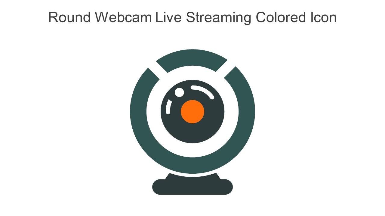 Round Webcam Live Streaming Colored Icon In Powerpoint Pptx Png And Editable Eps Format