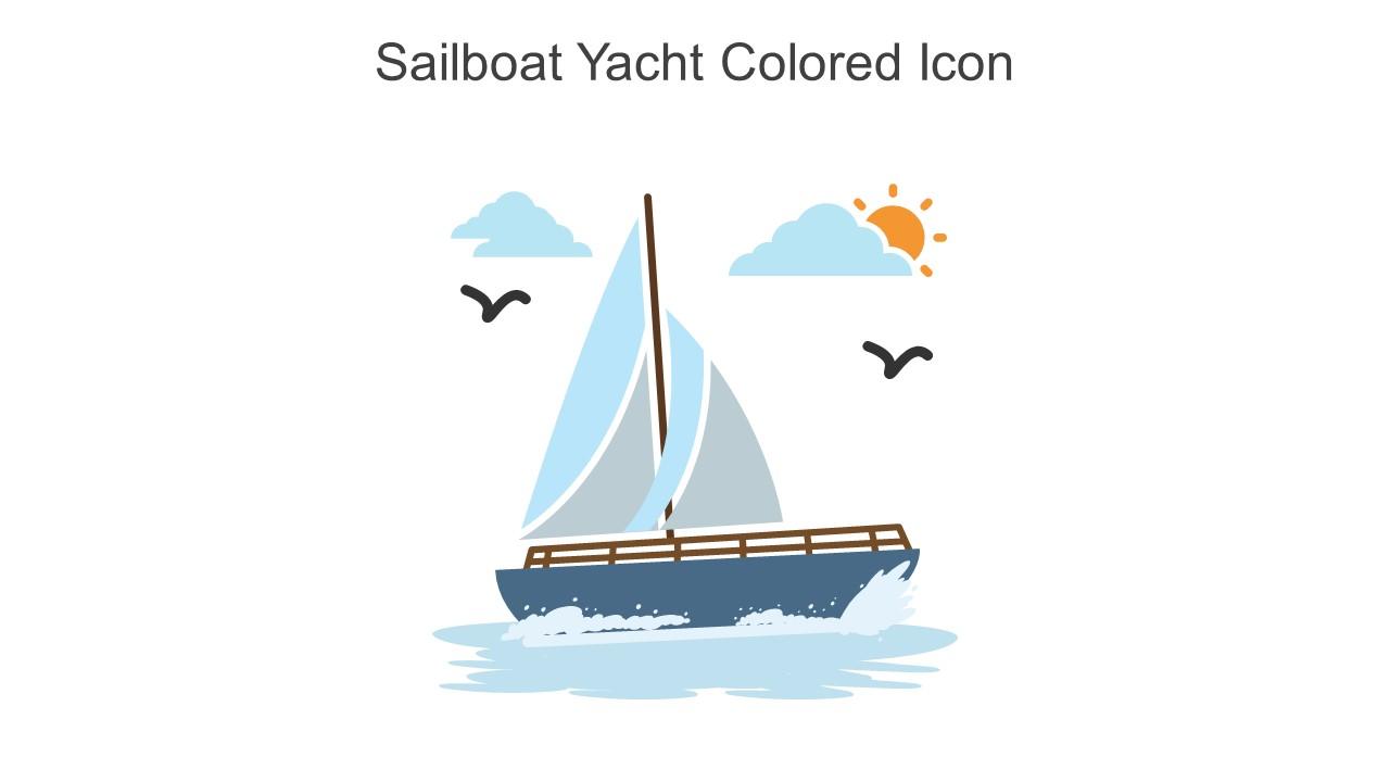 Sailboat Yacht Colored Icon In Powerpoint Pptx Png And Editable Eps Format
