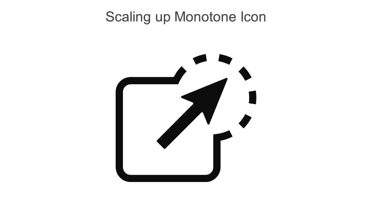 Scaling Up Monotone Icon In Powerpoint Pptx Png And Editable Eps Format Slide01