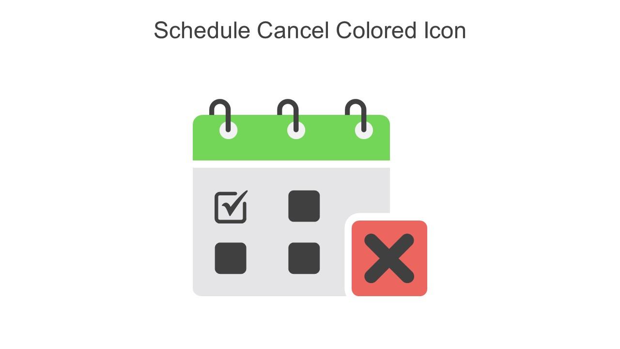Schedule Cancel Colored Icon In Powerpoint Pptx Png And Editable Eps Format Slide01