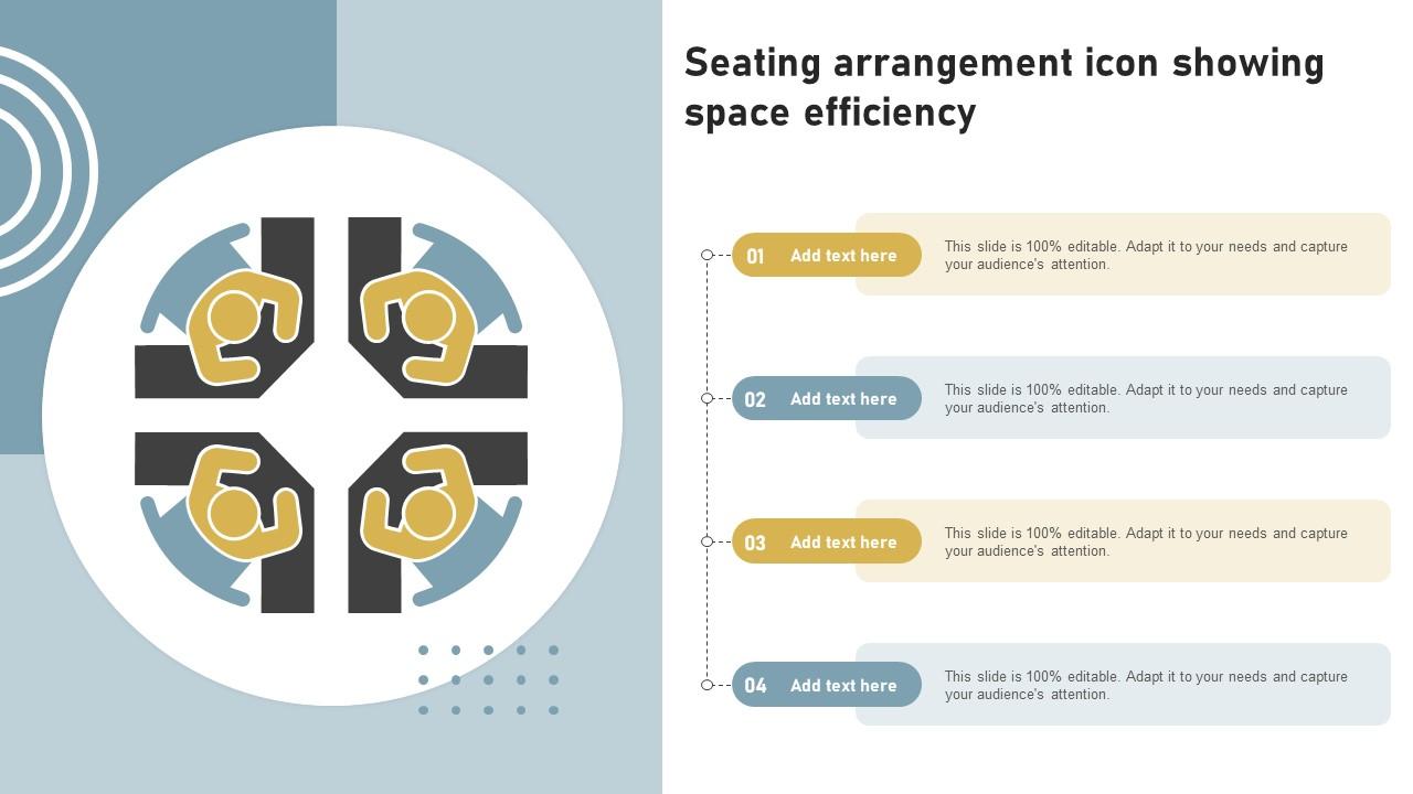 Seating Arrangement Icon Showing Space Efficiency Ppt Powerpoint