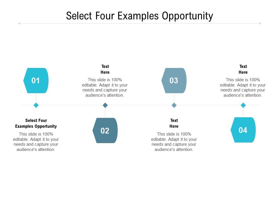 Select four examples opportunity ppt powerpoint presentation icon designs download cpb Slide01