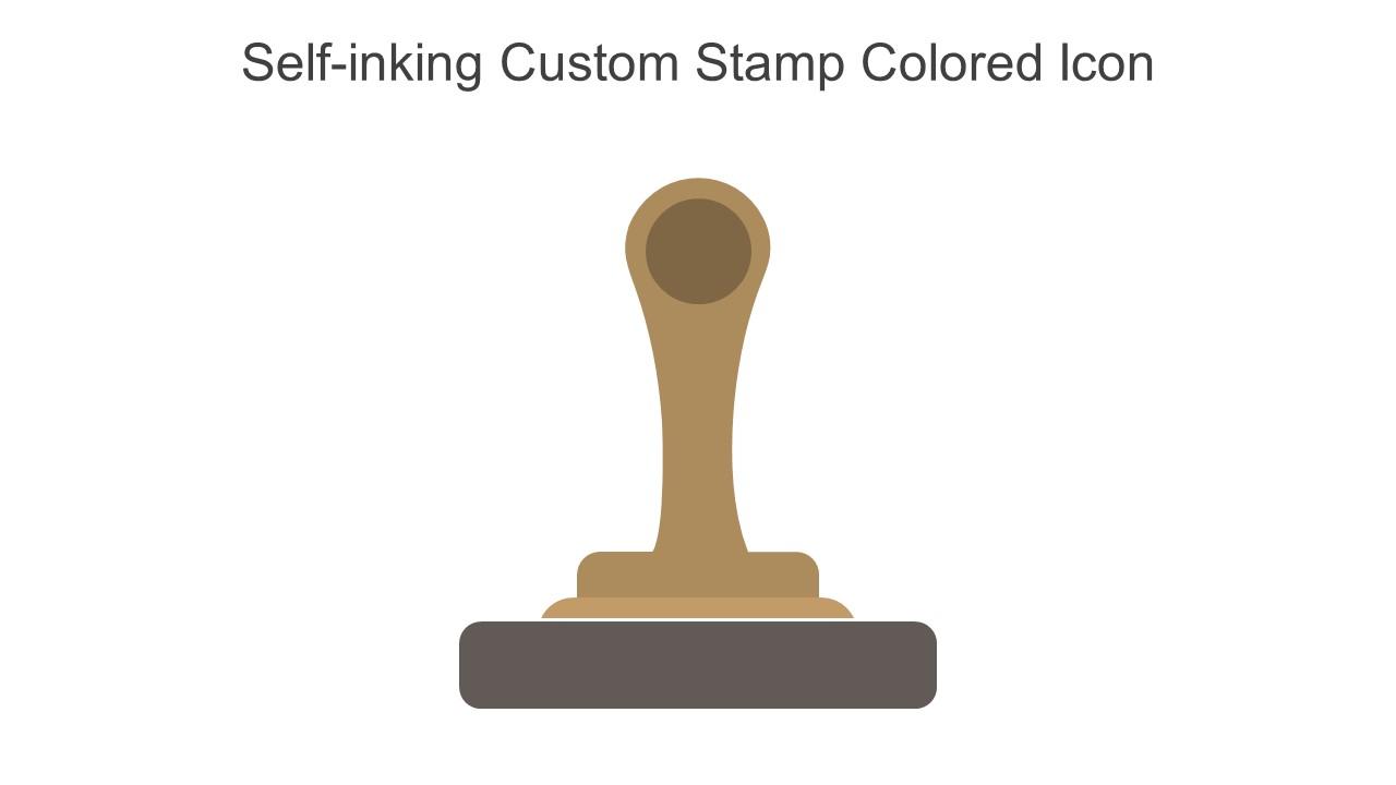 Self Inking Custom Stamp Colored Icon In Powerpoint Pptx Png And Editable Eps Format