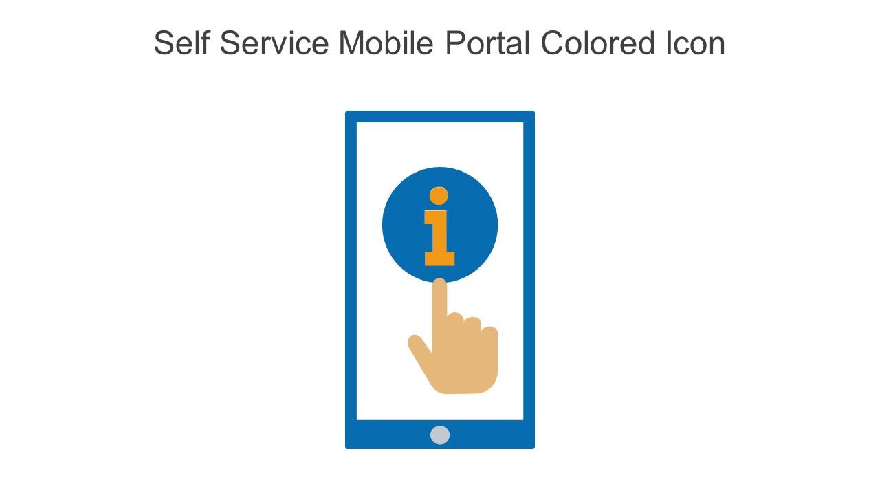 Self Service Mobile Portal Colored Icon In Powerpoint Pptx Png And Editable Eps Format Slide01