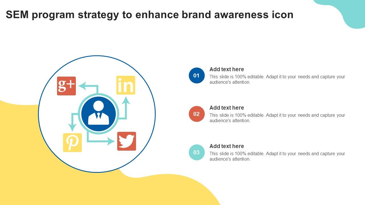SEM Program Strategy To Enhance Brand Awareness Icon