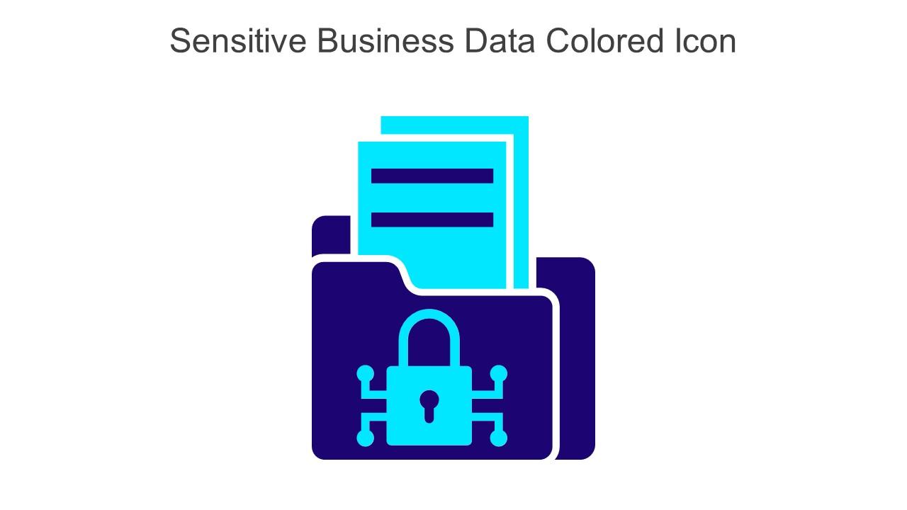 Sensitive Business Data Colored Icon In Powerpoint Pptx Png And Editable Eps Format Slide01