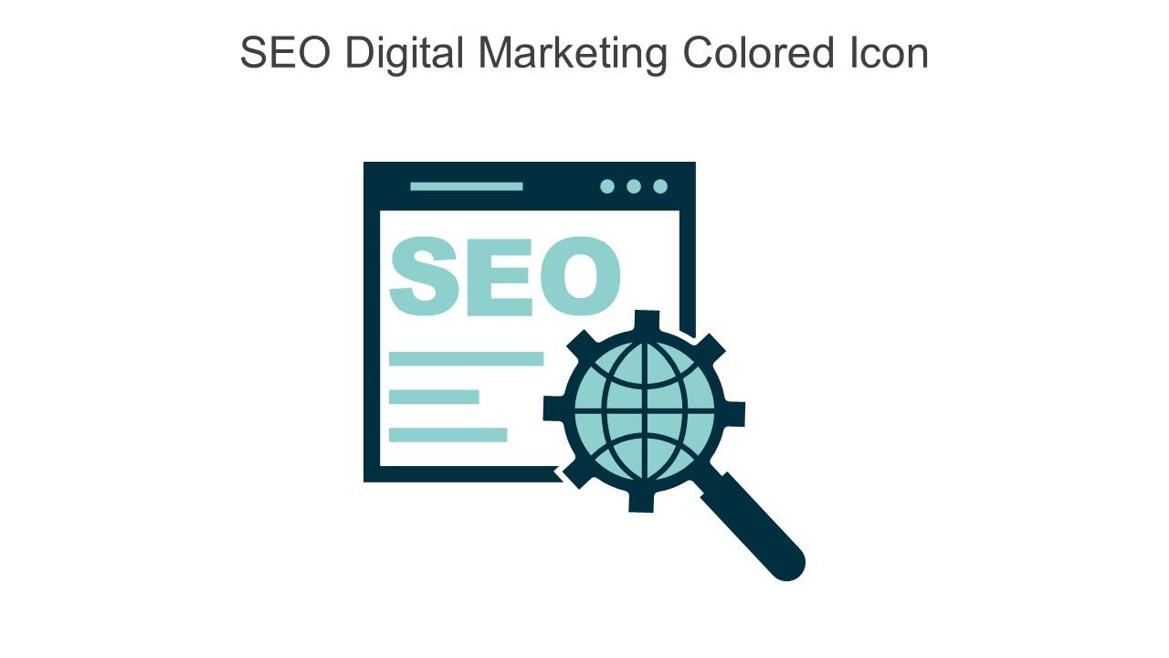 SEO Digital Marketing Colored Icon In Powerpoint Pptx Png And Editable Eps Format