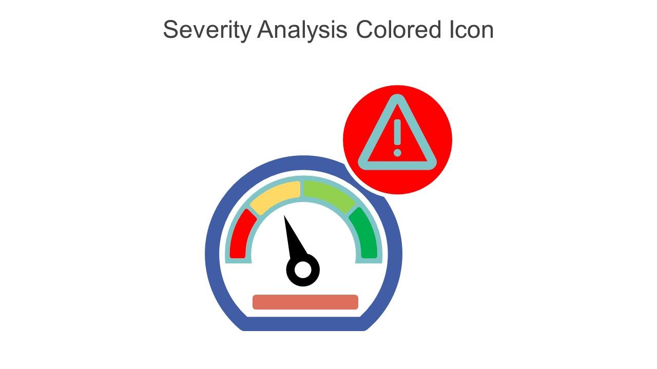 Severity Analysis Colored Icon Icon In Powerpoint Pptx Png And Editable Eps Format Slide01