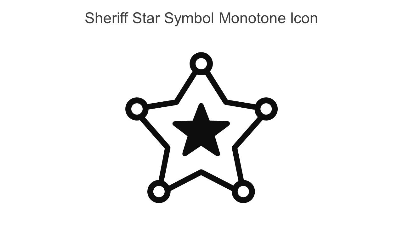 Sheriff Star Symbol Monotone Icon In Powerpoint Pptx Png And Editable Eps Format