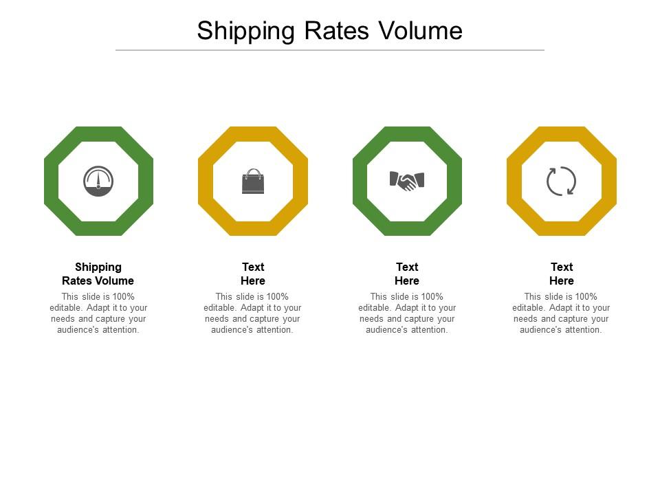 Shipping rates volume ppt powerpoint presentation icon display cpb Slide01