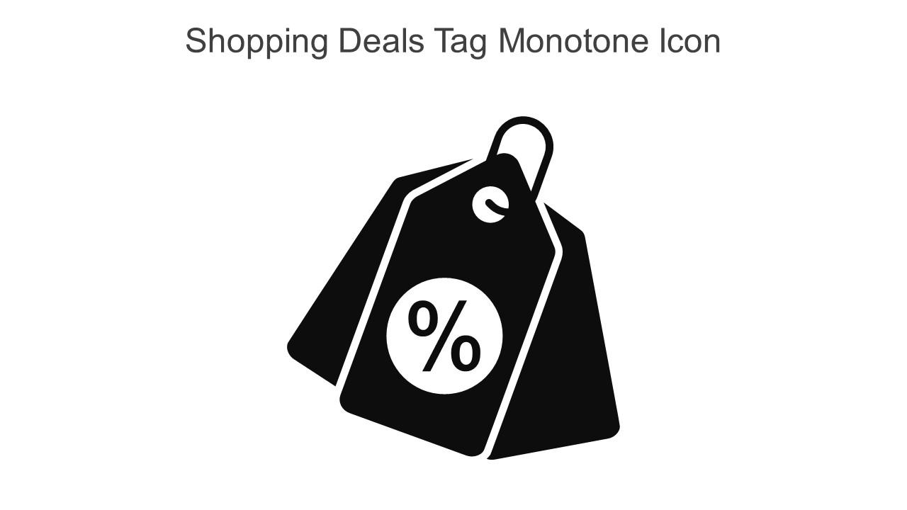 Shopping Deals Tag Monotone Icon In Powerpoint Pptx Png And Editable Eps Format
