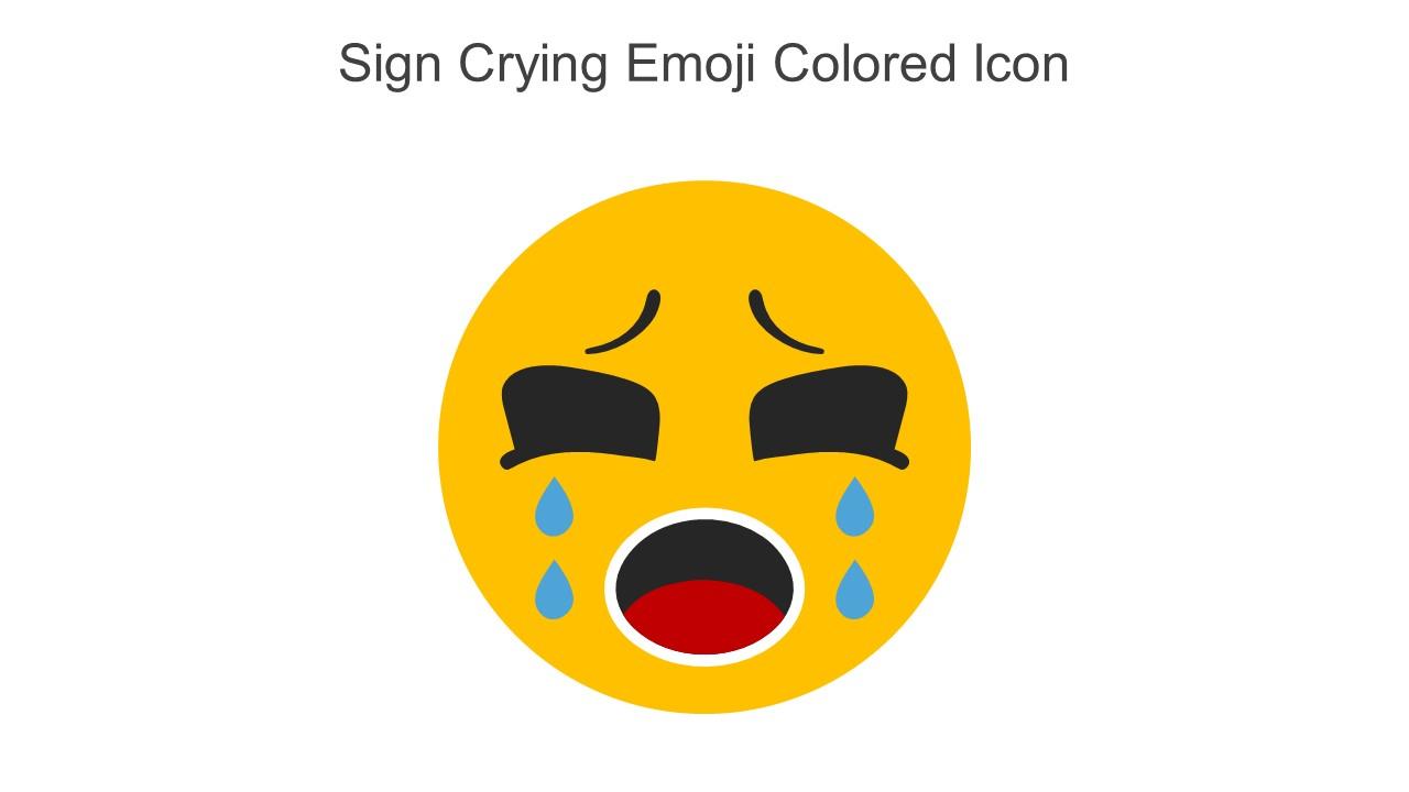Sign Crying Emoji Colored Icon In Powerpoint Pptx Png And Editable Eps Format