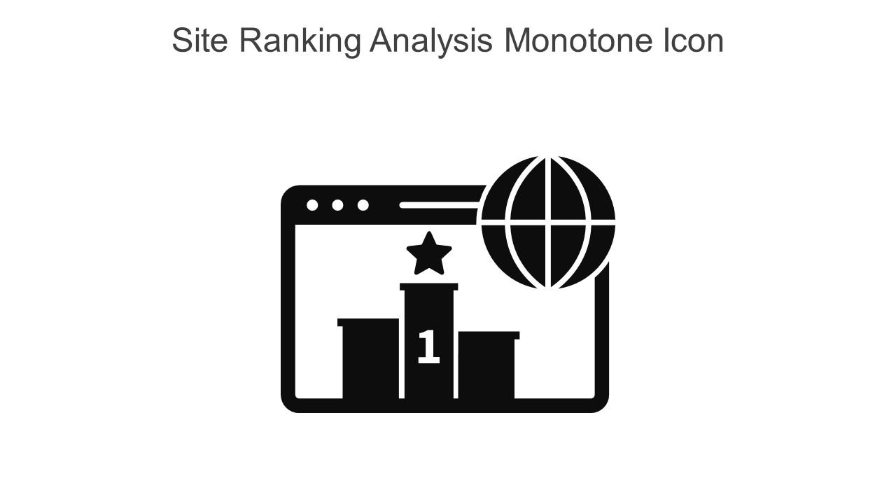 Site Ranking Analysis Monotone Icon In Powerpoint Pptx Png And Editable Eps Format Slide01