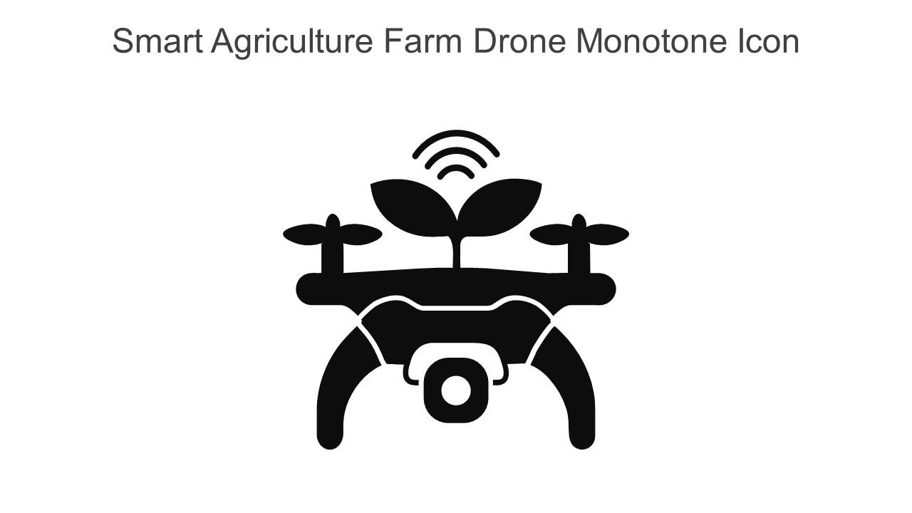 Smart Agriculture Farm Drone Monotone Icon In Powerpoint Pptx Png And Editable Eps Format