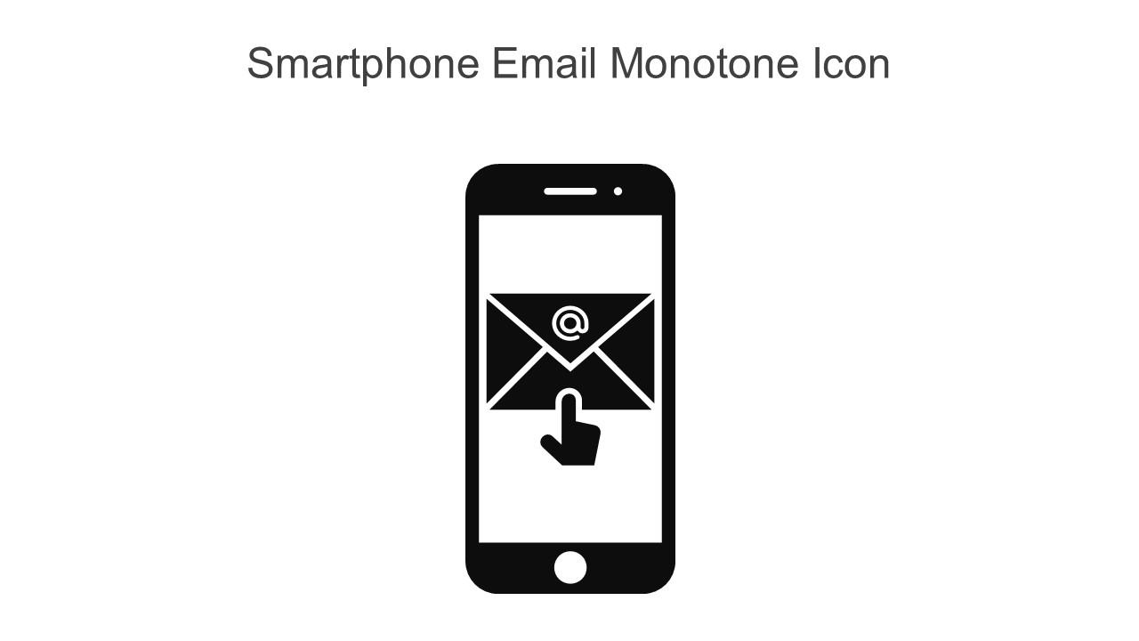 Smartphone Email Monotone Icon In Powerpoint Pptx Png And Editable Eps Format Slide01