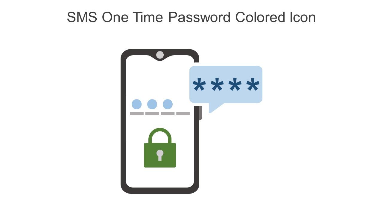 SMS One Time Password Colored Icon In Powerpoint Pptx Png And Editable Eps Format Slide01