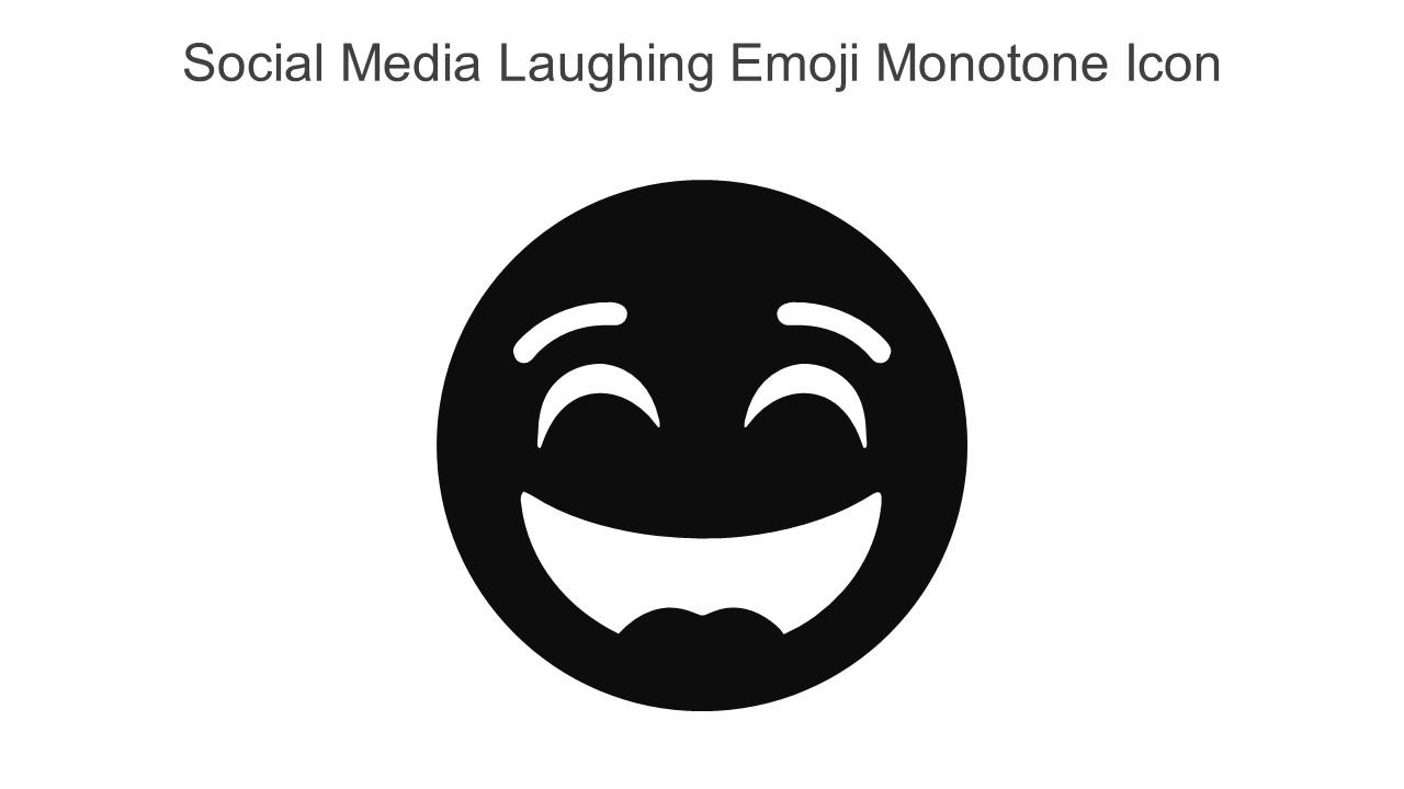 Social Media Laughing Emoji Monotone Icon In Powerpoint Pptx Png And Editable Eps Format