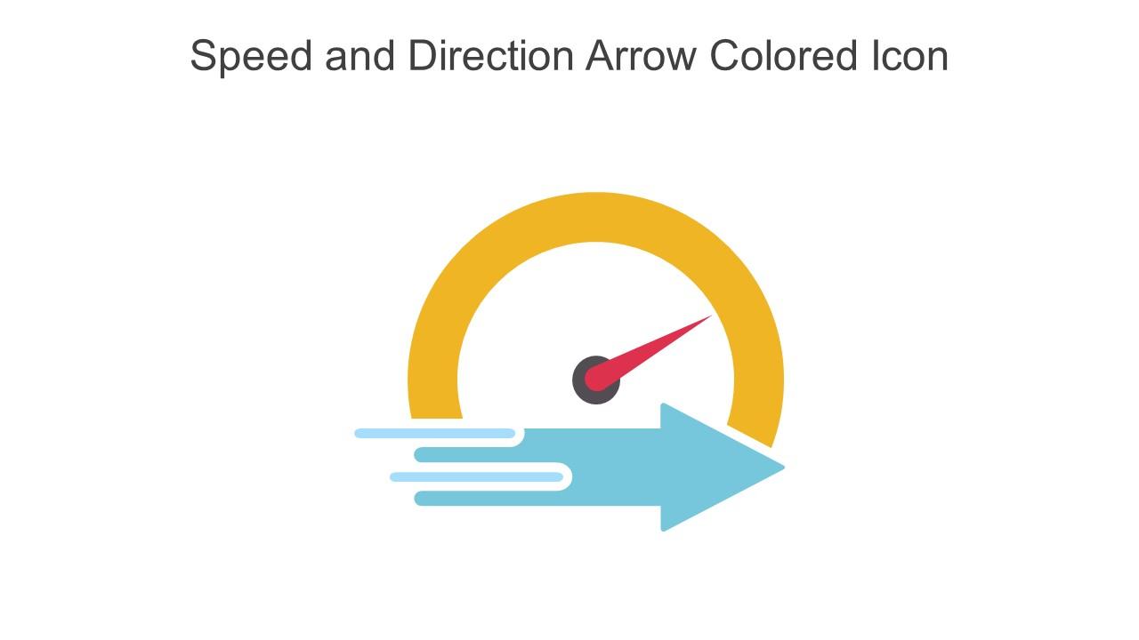 Speed And Direction Arrow Colored Icon In Powerpoint Pptx Png And Editable Eps Format Slide01