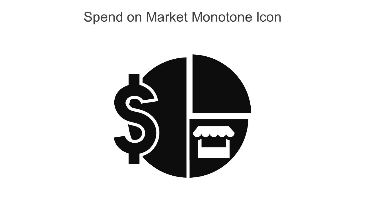 Spend On Market Monotone Icon In Powerpoint Pptx Png And Editable Eps Format Slide01