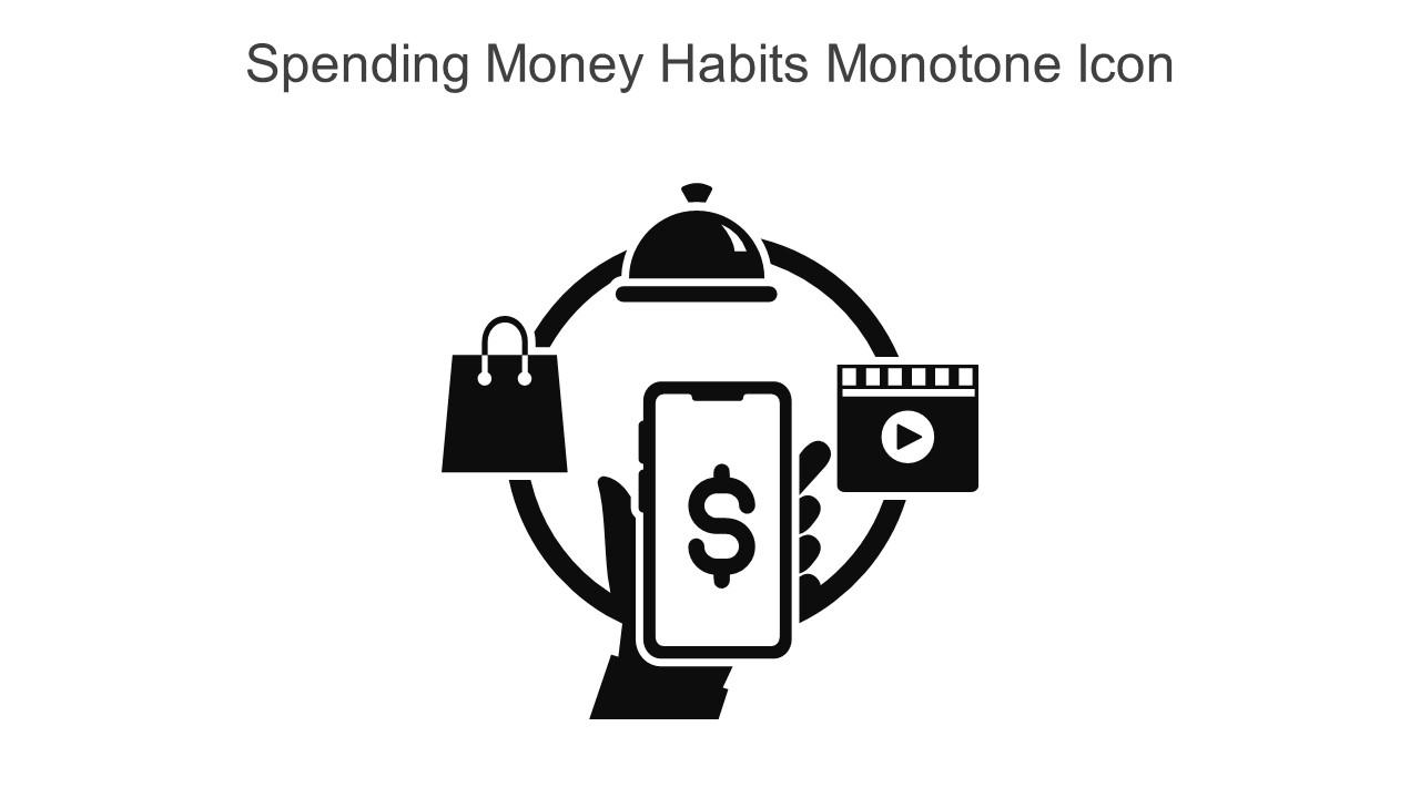 Spending Money Habits Monotone Icon In Powerpoint Pptx Png And Editable Eps Format Slide01