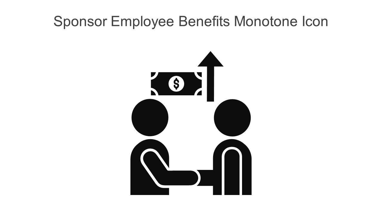 Sponsor Employee Benefits Monotone Icon In Powerpoint Pptx Png And Editable Eps Format Slide01