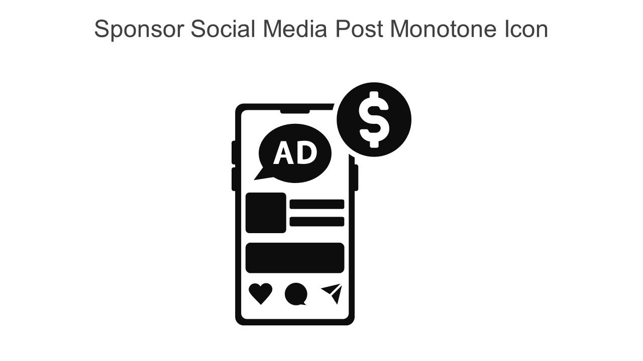 Sponsor Social Media Post Monotone Icon In Powerpoint Pptx Png And Editable Eps Format Slide01