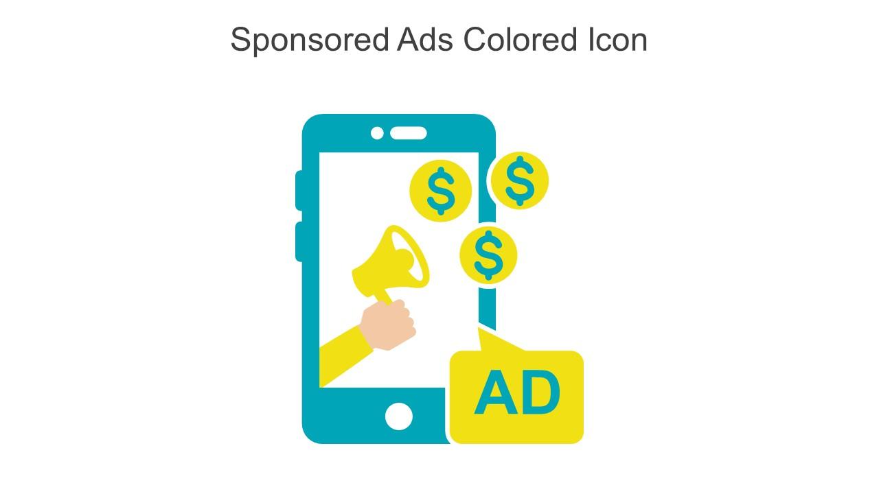 Sponsored Ads Colored Icon In Powerpoint Pptx Png And Editable Eps Format Slide01