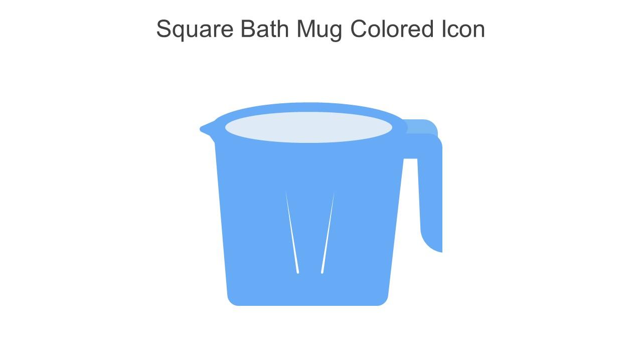 Square Bath Mug Colored Icon In Powerpoint Pptx Png And Editable Eps Format