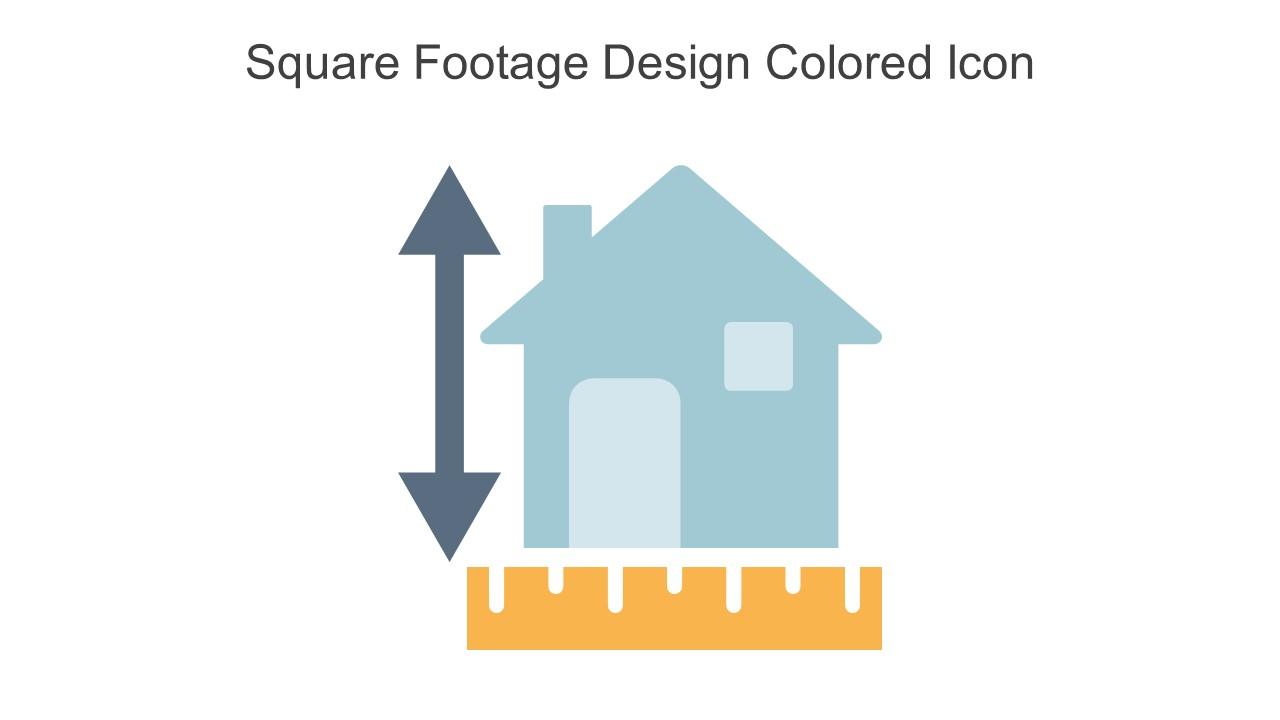 Square Footage Design Colored Icon In Powerpoint Pptx Png And Editable Eps Format Slide01