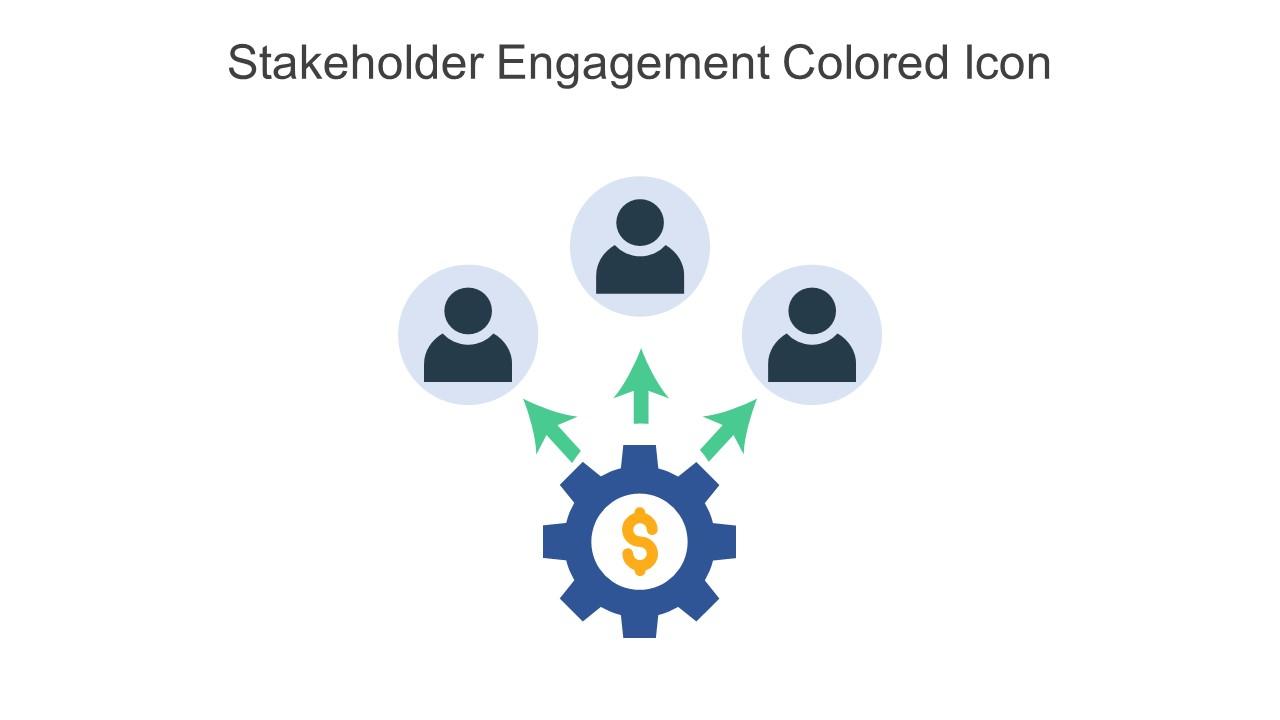 Stakeholder Engagement Colored Icon In Powerpoint Pptx Png And Editable Eps Format Slide01