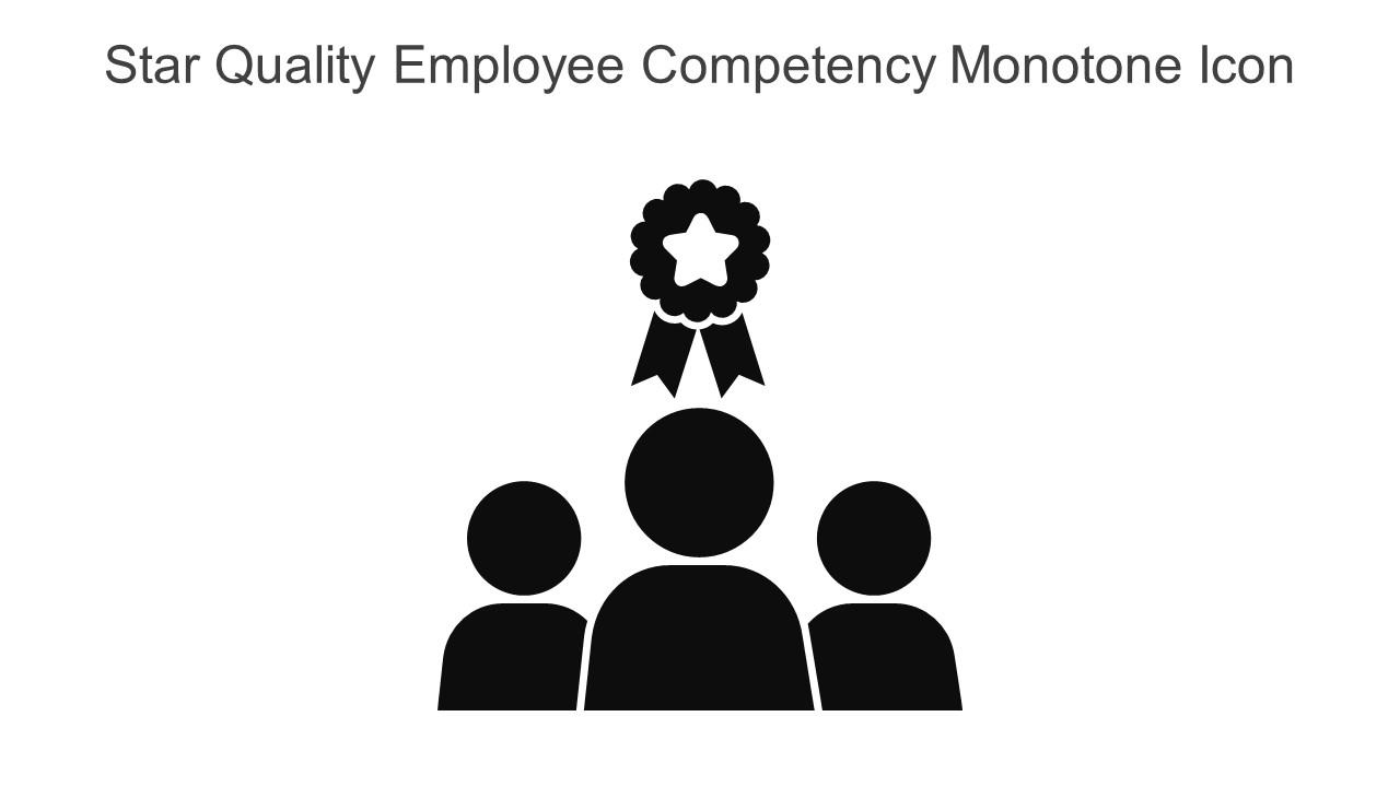 Star Quality Employee Competency Monotone Icon In Powerpoint Pptx Png And Editable Eps Format Slide01