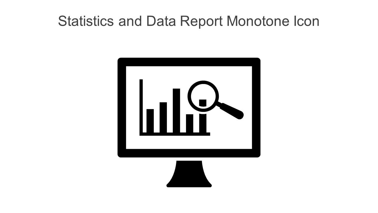 Statistics And Data Report Monotone Icon In Powerpoint Pptx Png And Editable Eps Format Slide01