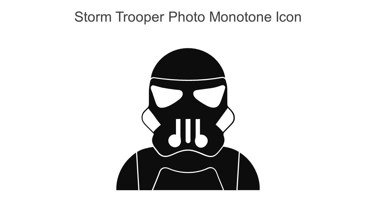 Storm Trooper Photo Monotone Icon In Powerpoint Pptx Png And Editable Eps Format