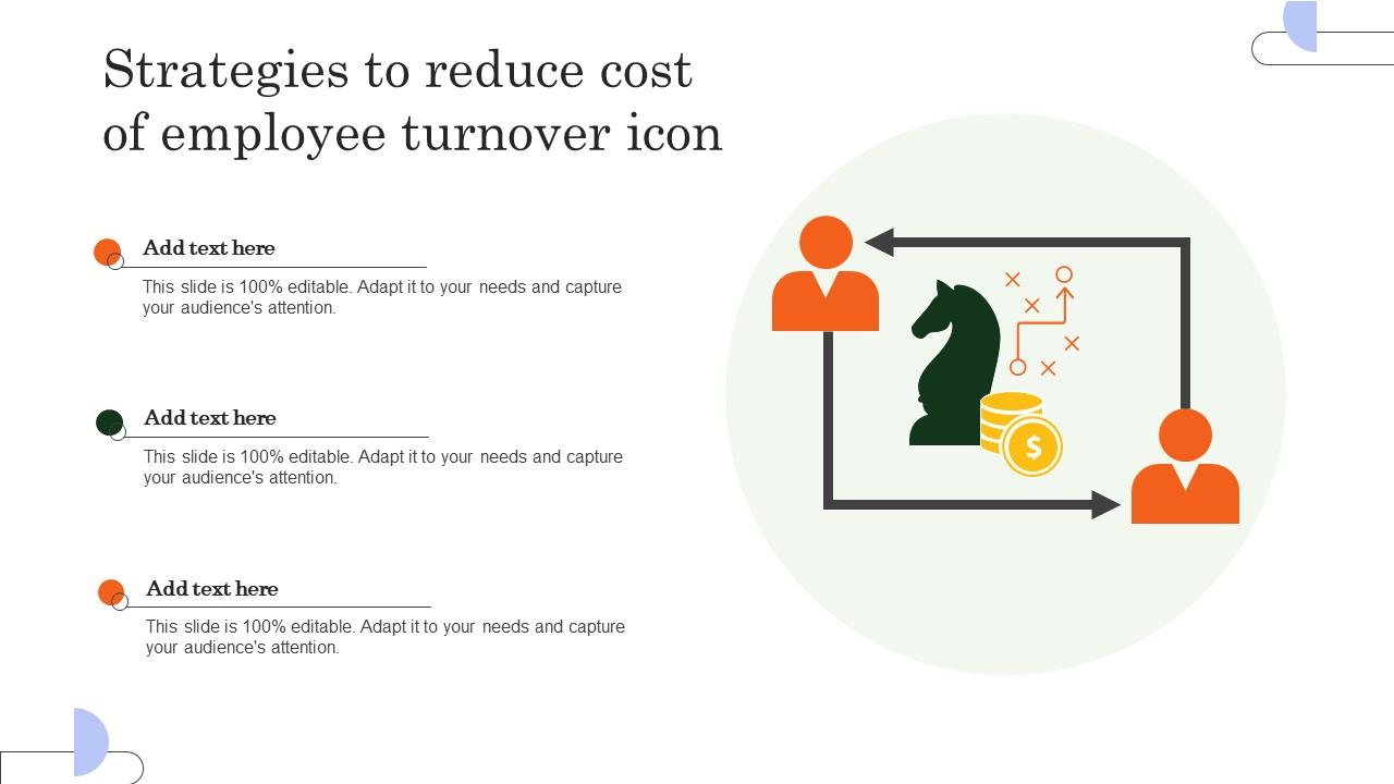 Strategies To Reduce Cost Of Employee Turnover Icon