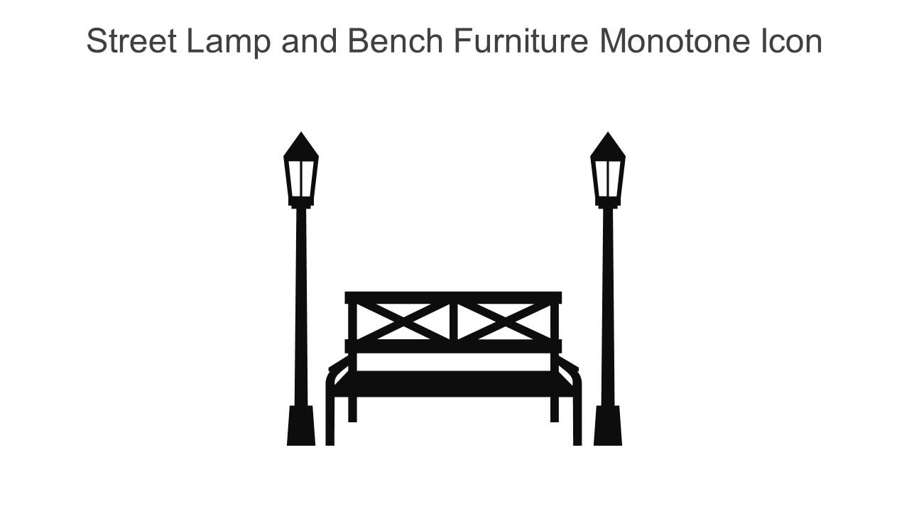 Street Lamp And Bench Furniture Monotone Icon In Powerpoint Pptx Png And Editable Eps Format