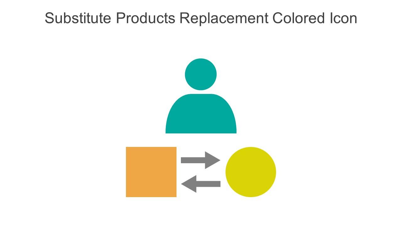 Substitute Products Replacement Colored Icon In Powerpoint Pptx Png And Editable Eps Format Slide01