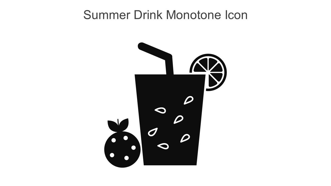 Summer Drink Monotone Icon In Powerpoint Pptx Png And Editable Eps Format Slide01