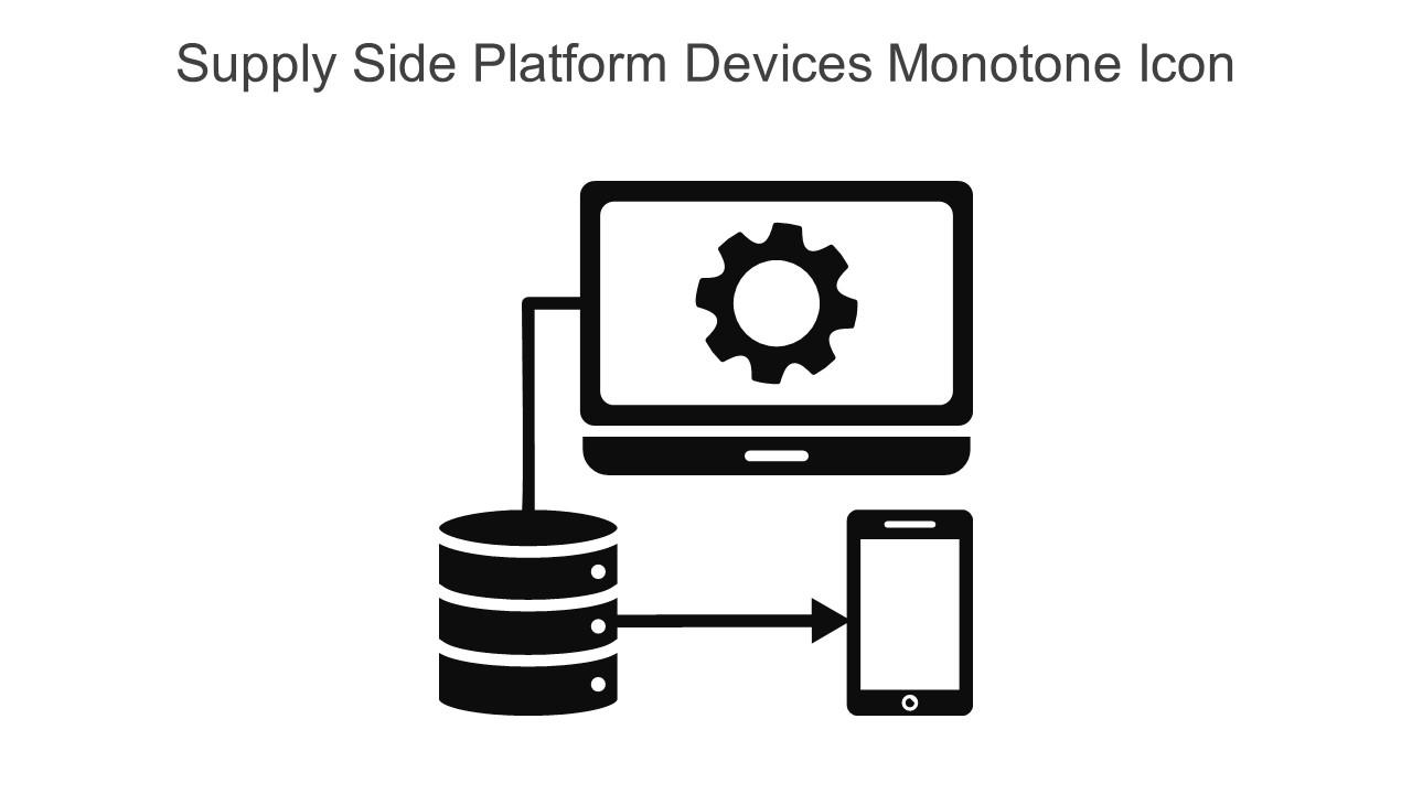 Supply Side Platform Devices Monotone Icon In Powerpoint Pptx Png And Editable Eps Format
