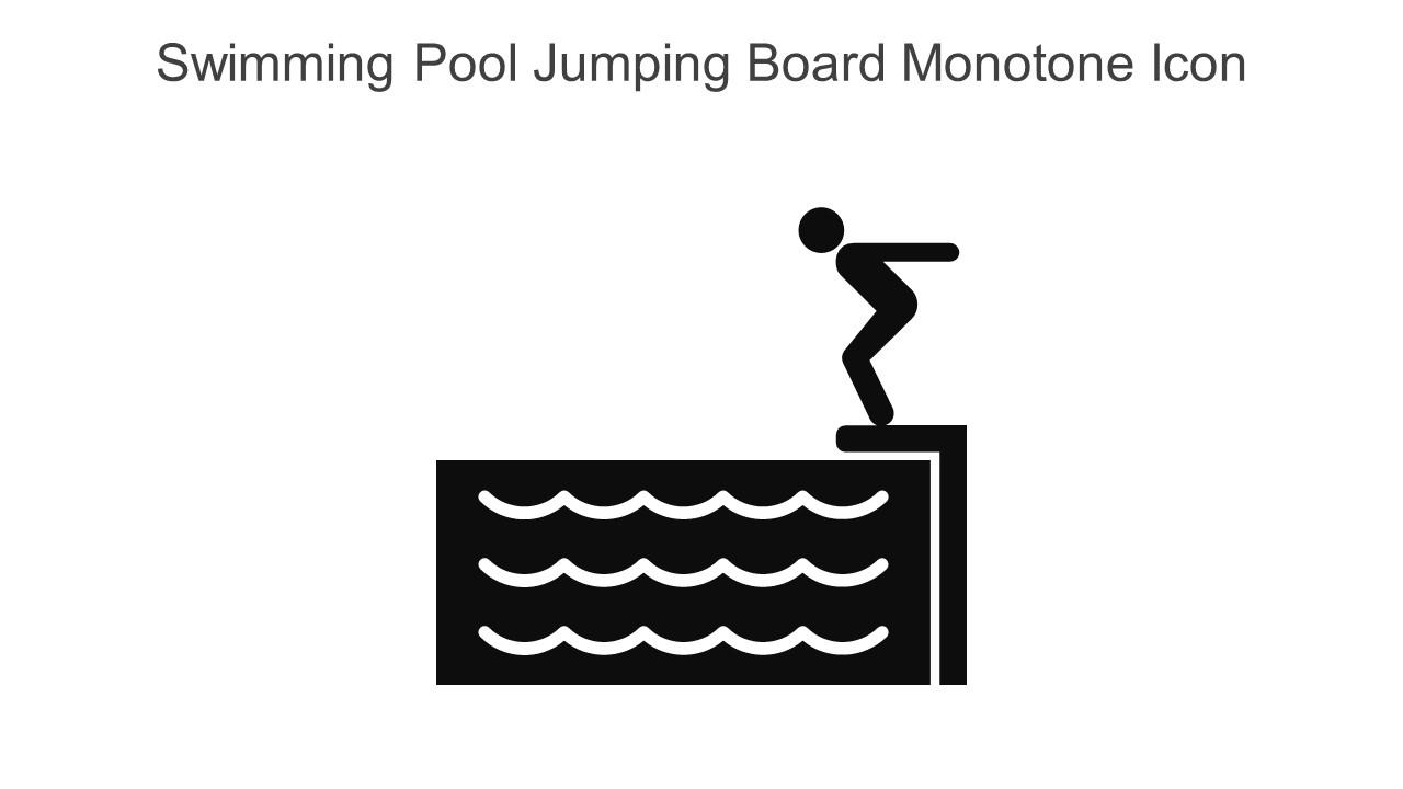 Swimming Pool Jumping Board Monotone Icon In Powerpoint Pptx Png And Editable Eps Format Slide01