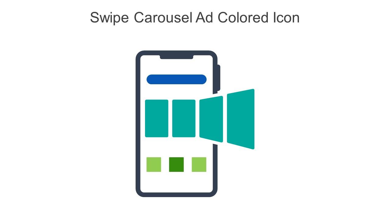 Swipe Carousel Ad Colored Icon In Powerpoint Pptx Png And Editable Eps Format Slide01