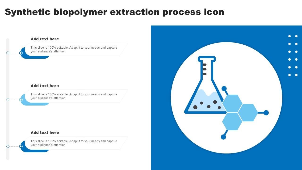 Synthetic Biopolymer Extraction Process Icon Ppt Slides