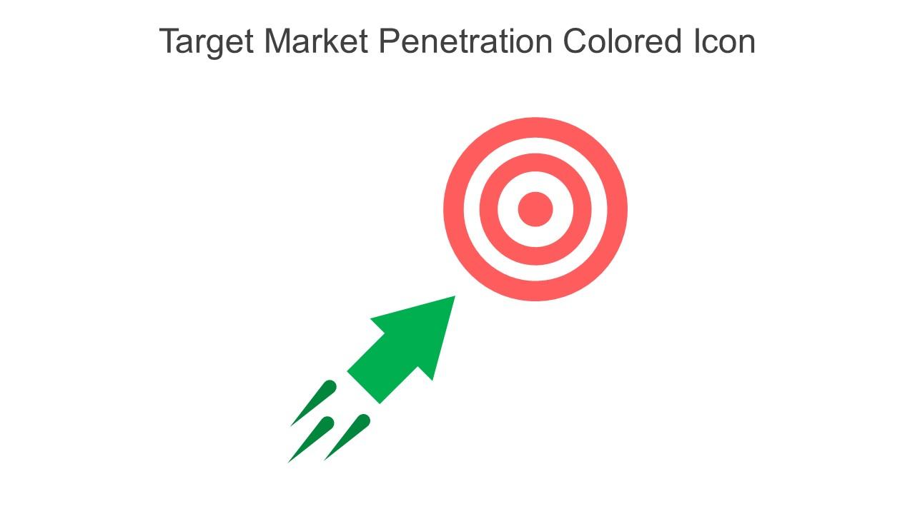 Target Market Penetration Colored Icon In Powerpoint Pptx Png And Editable Eps Format Slide01