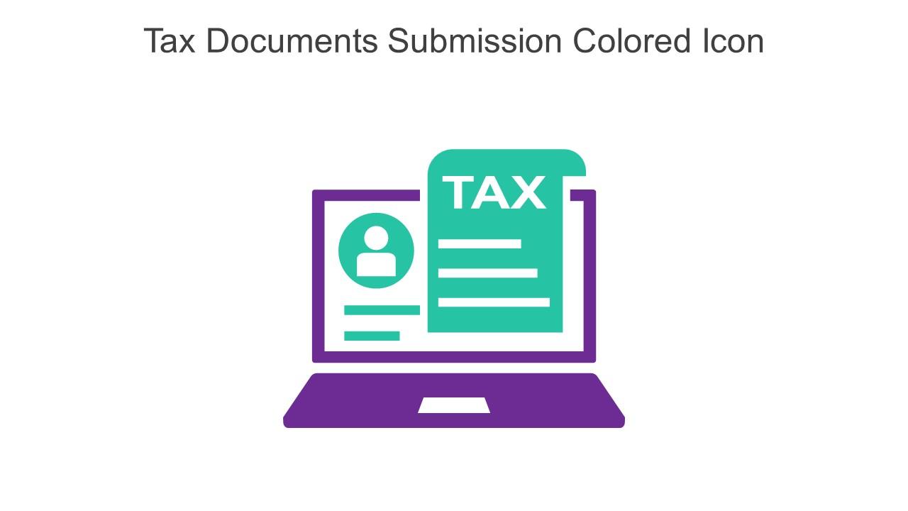 Tax Documents Submission Colored Icon In Powerpoint Pptx Png And Editable Eps Format Slide01