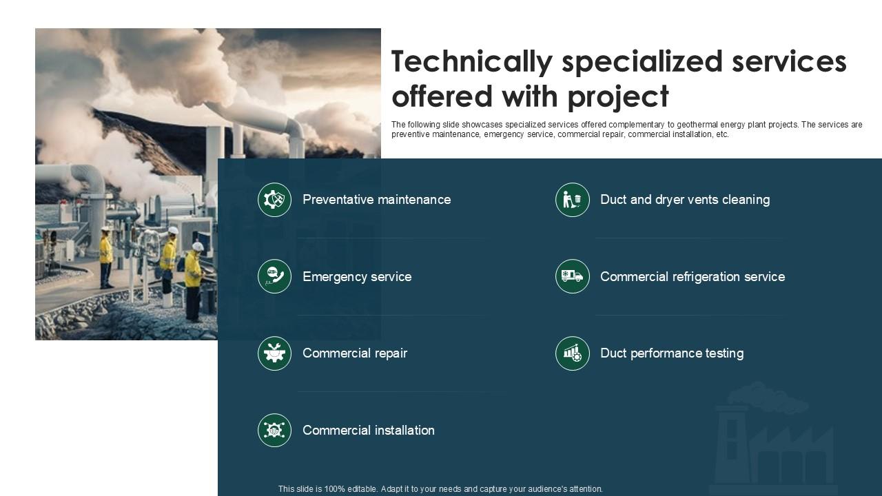 Technically Specialized Services Offered Geothermal Renewable Energy Ppt Slide Sustainability SS