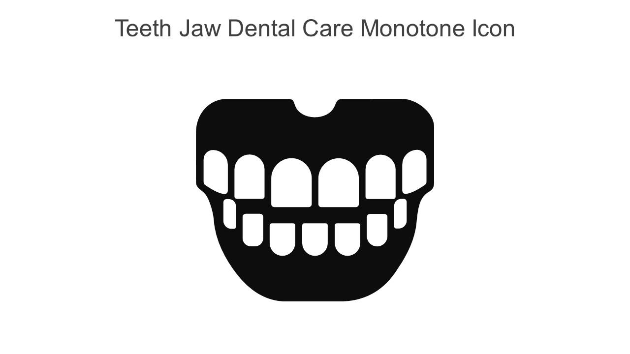 Teeth Jaw Dental Care Monotone Icon In Powerpoint Pptx Png And Editable Eps Format