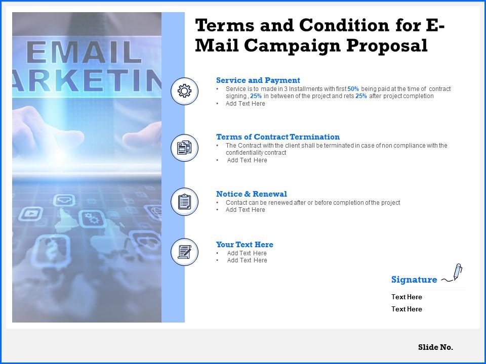 Terms and condition for e mail campaign proposal ppt powerpoint presentation icon Slide01