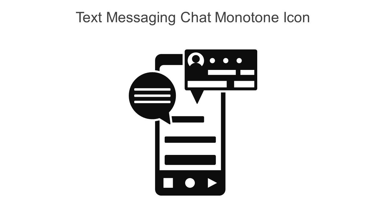 Text Messaging Chat Monotone Icon In Powerpoint Pptx Png And Editable Eps Format