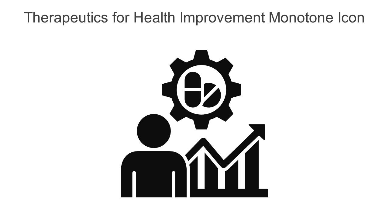 Therapeutics For Health Improvement Monotone Icon In Powerpoint Pptx Png And Editable Eps Format Slide01