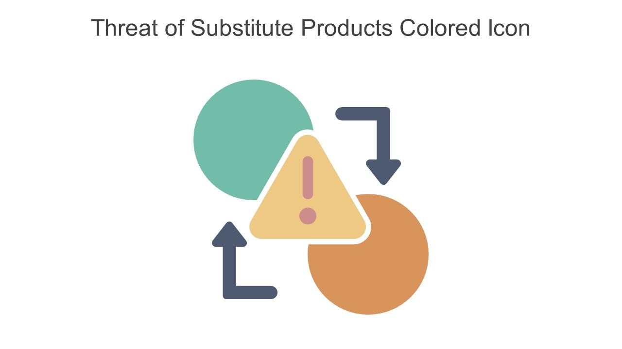 Threat Of Substitute Products Colored Icon In Powerpoint Pptx Png And Editable Eps Format Slide01